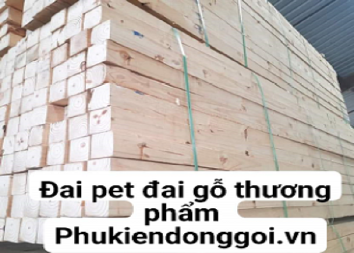 Dây đai Pet đai Gỗ Thuong Phẩm